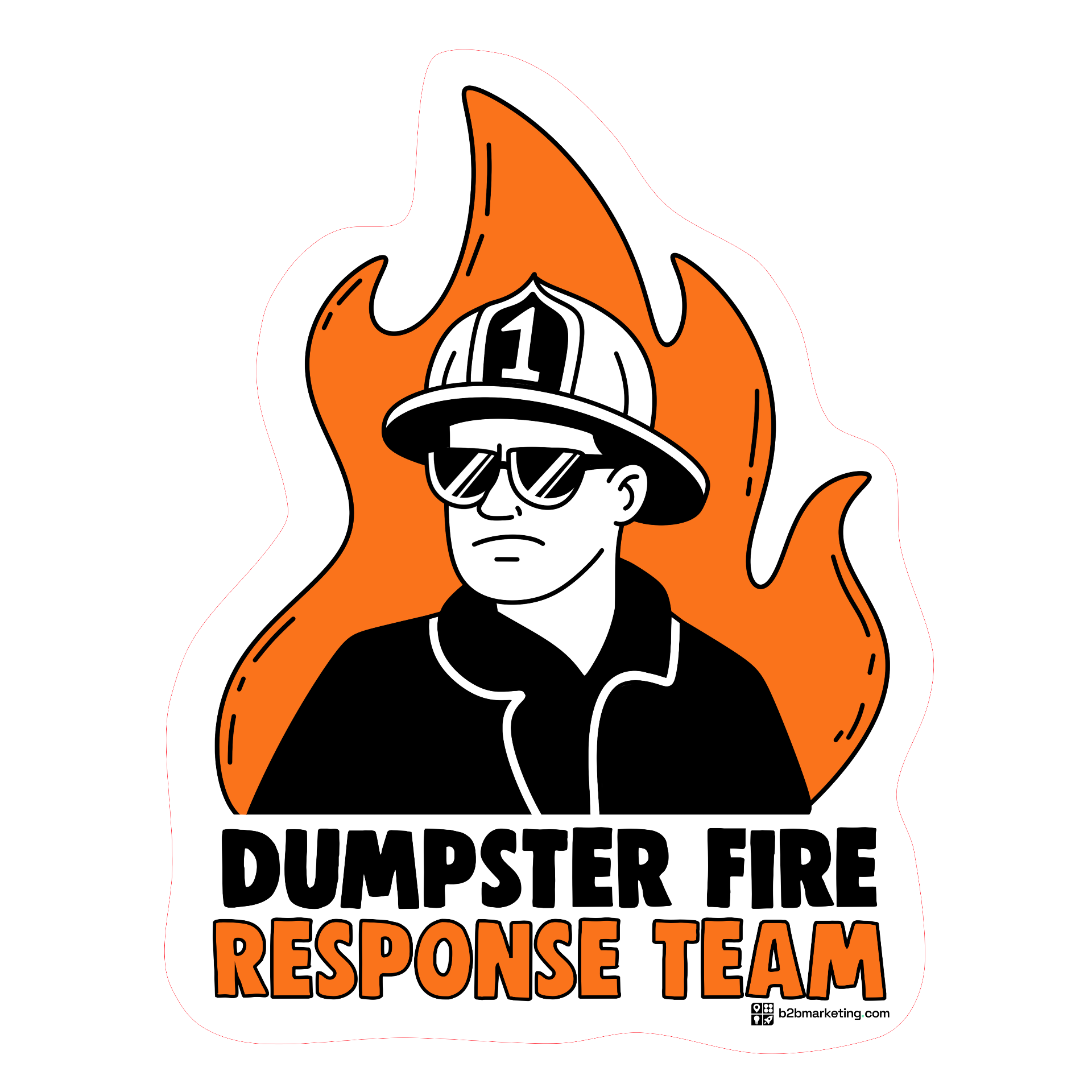 Sticker: Dumpster Fire Response Team
