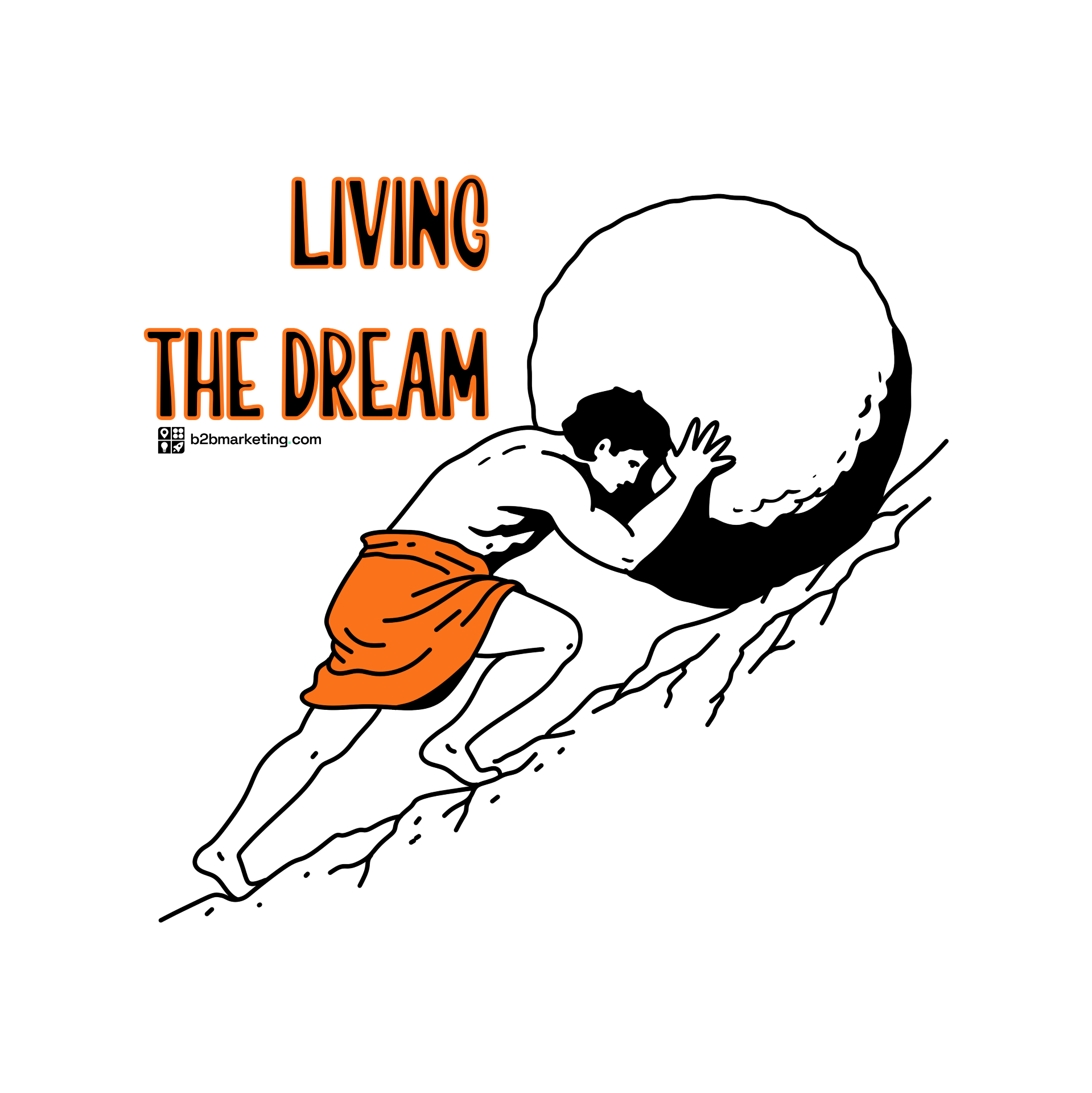 Sticker: Living the dream — Sisyphus pushing a boulder