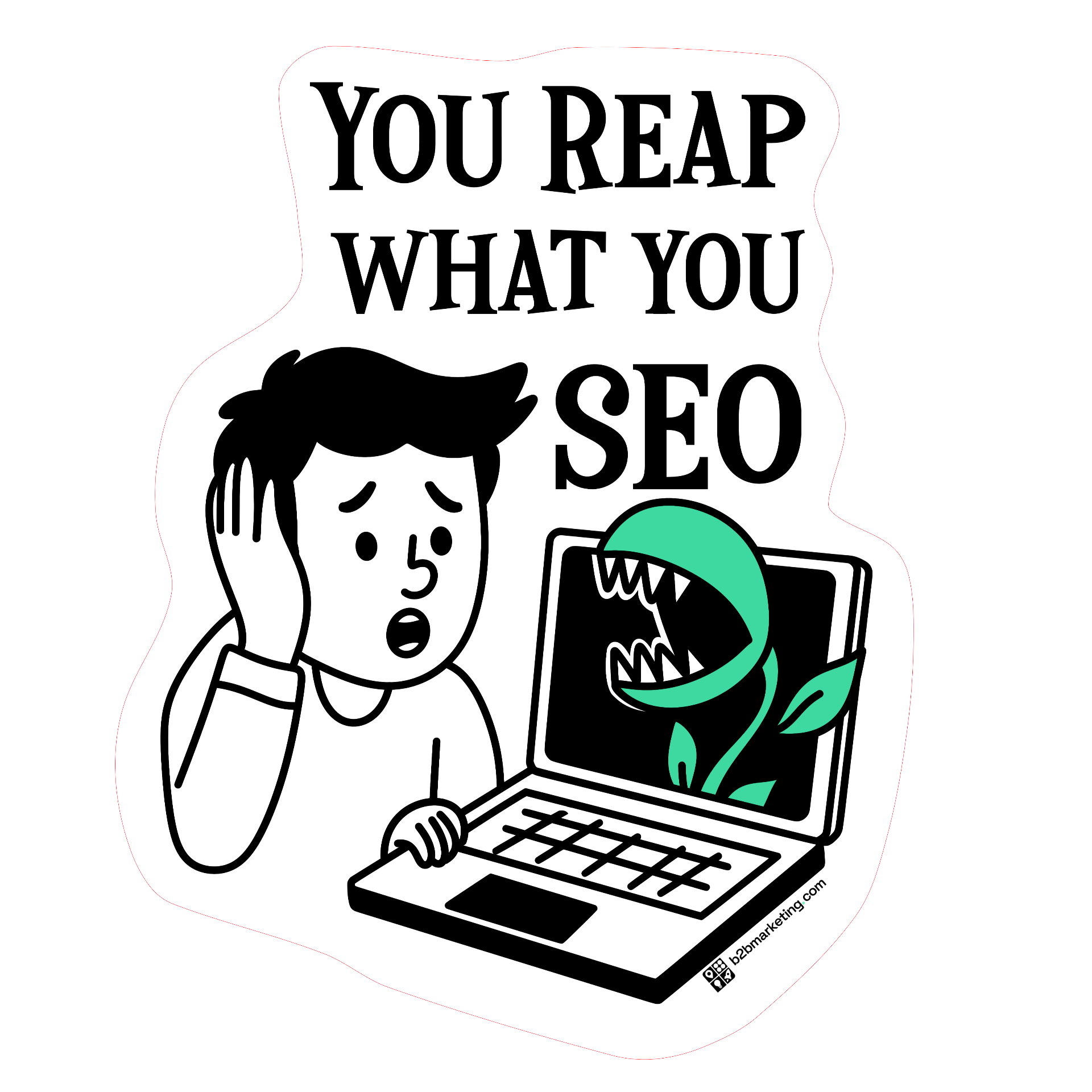 Sticker: You reap what you SEO